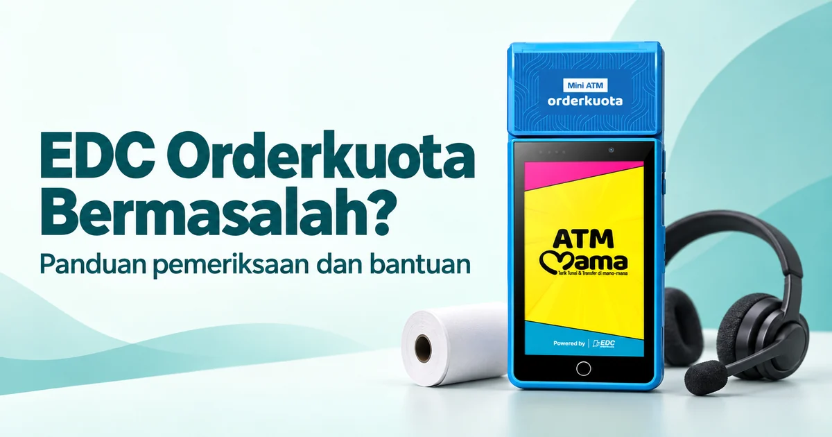 Ilustrasi perangkat EDC Orderkuota, headset bantuan, dan kertas struk untuk panduan kendala