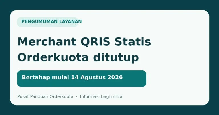 Merchant QRIS Statis Orderkuota Ditutup Bertahap Mulai 14 Agustus 2026